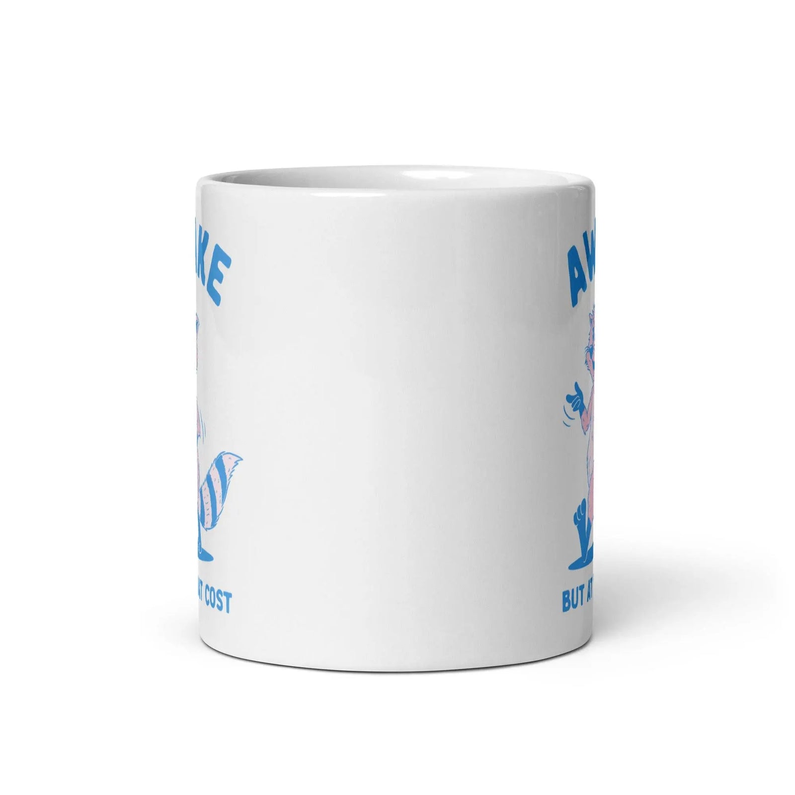 Awake but at What Cost White glossy mug - Orbital Clothing