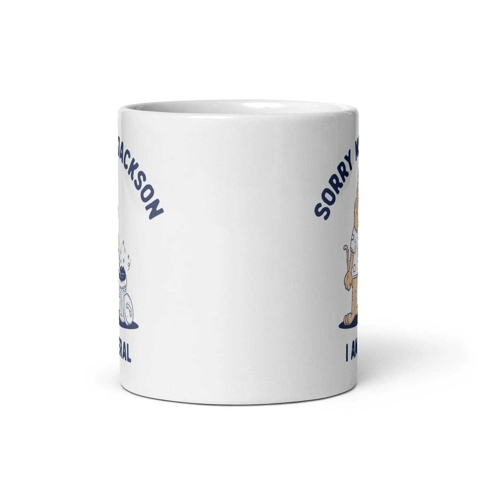 Sorry Ms Jackson I am Feral White glossy mug - Orbital Clothing