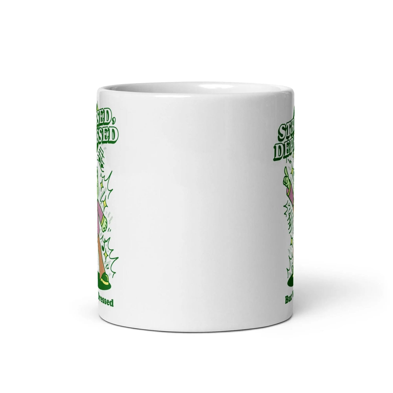 Stressed depressed but well dressed White glossy mug - Orbital Clothing