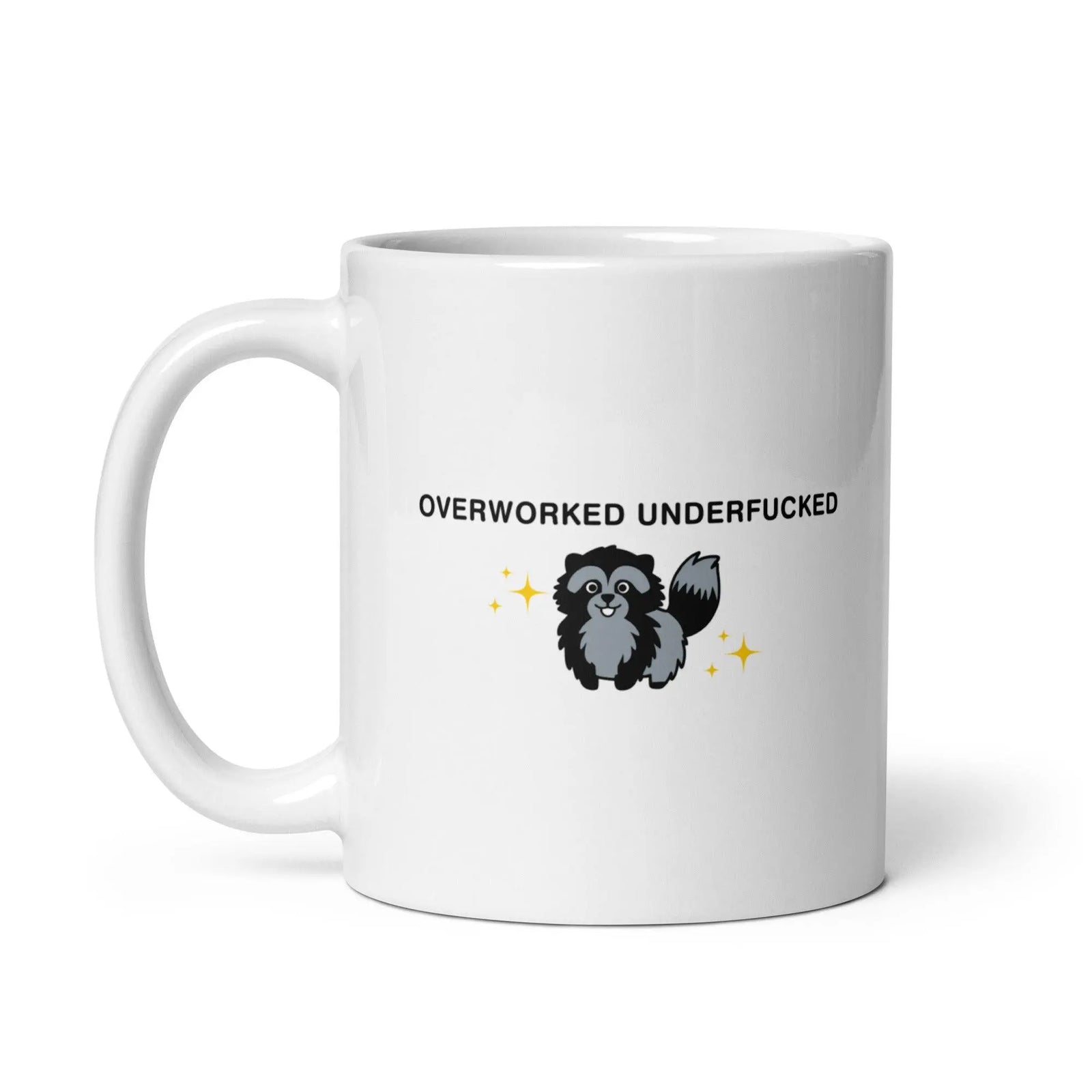 Overworked Underfucked White glossy mug - Orbital Clothing