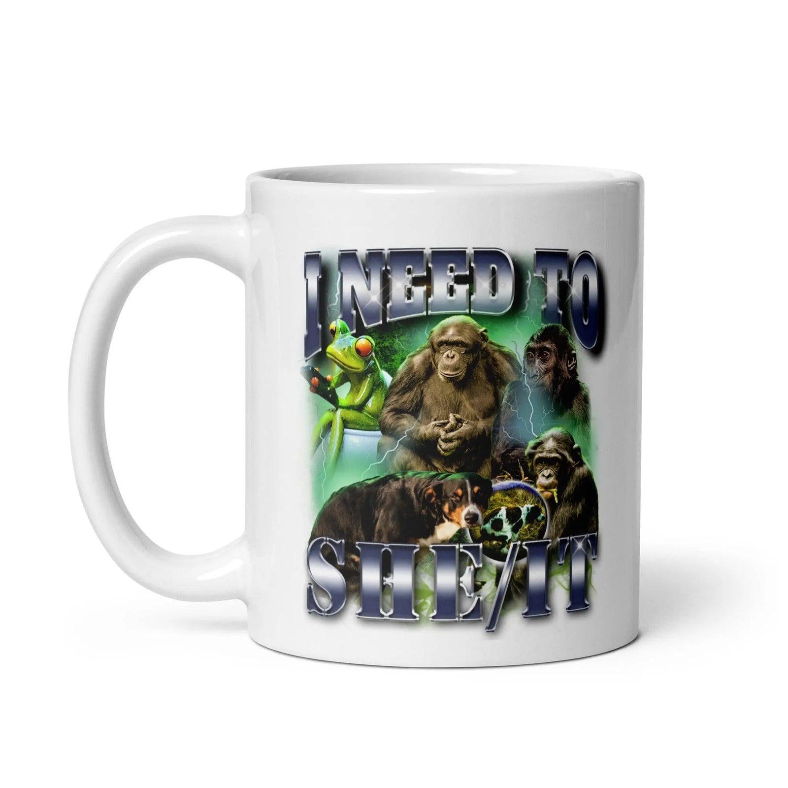 I need to she_it White glossy mug - Orbital Clothing