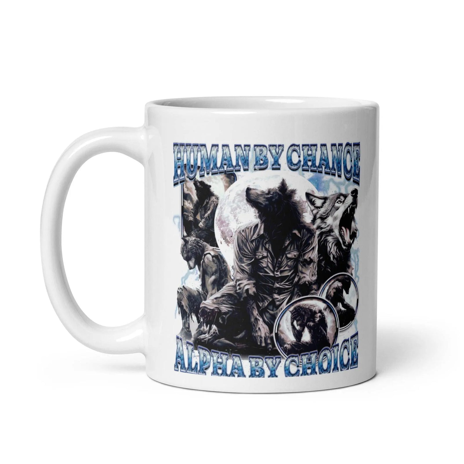 Human by Chance Alpha by Choice White glossy mug - Orbital Clothing