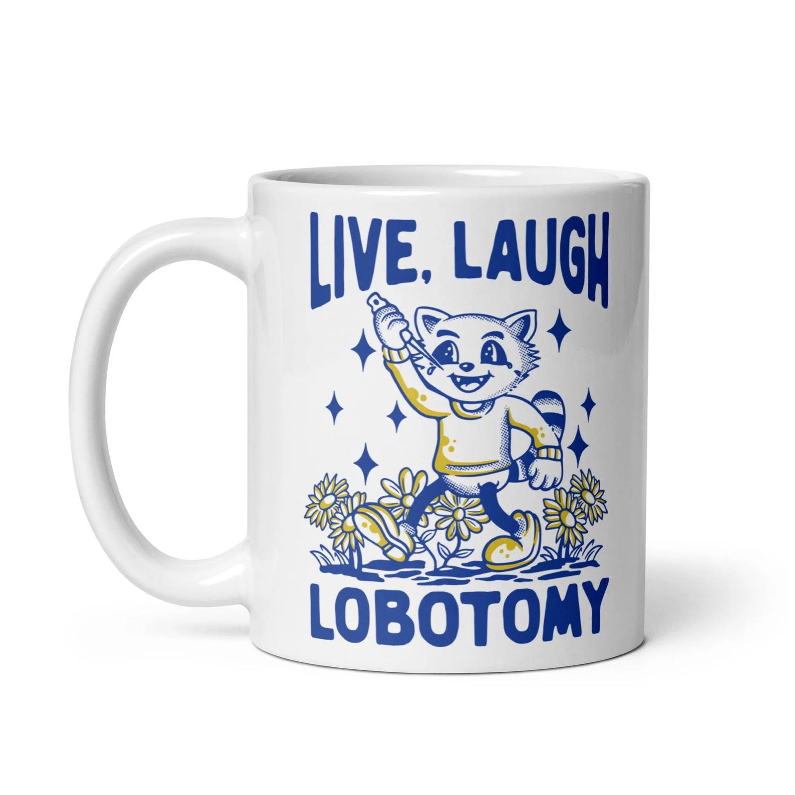 Live Laugh Lobotomy cartoon design 1 White glossy mug - Orbital Clothing