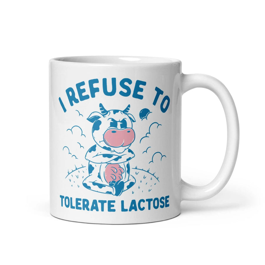 I Refuse to Tolerate Lactose White glossy mug - Orbital Clothing