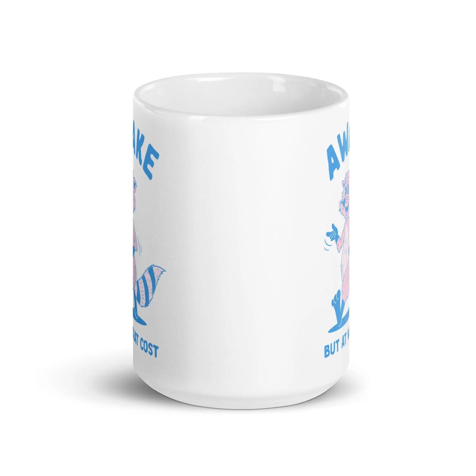 Awake but at What Cost White glossy mug - Orbital Clothing