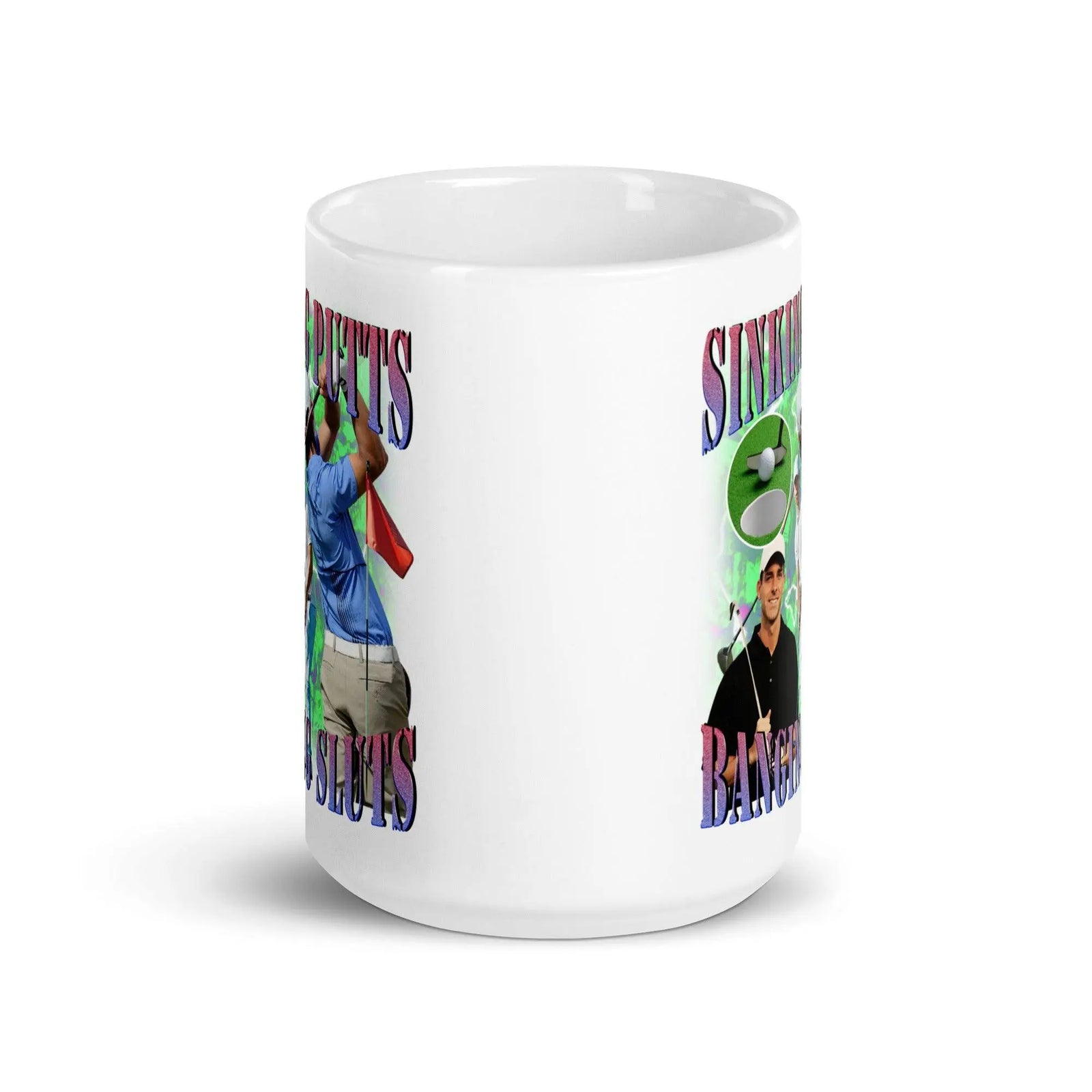 Sinking Putts Banging Sluts White glossy mug - Orbital Clothing