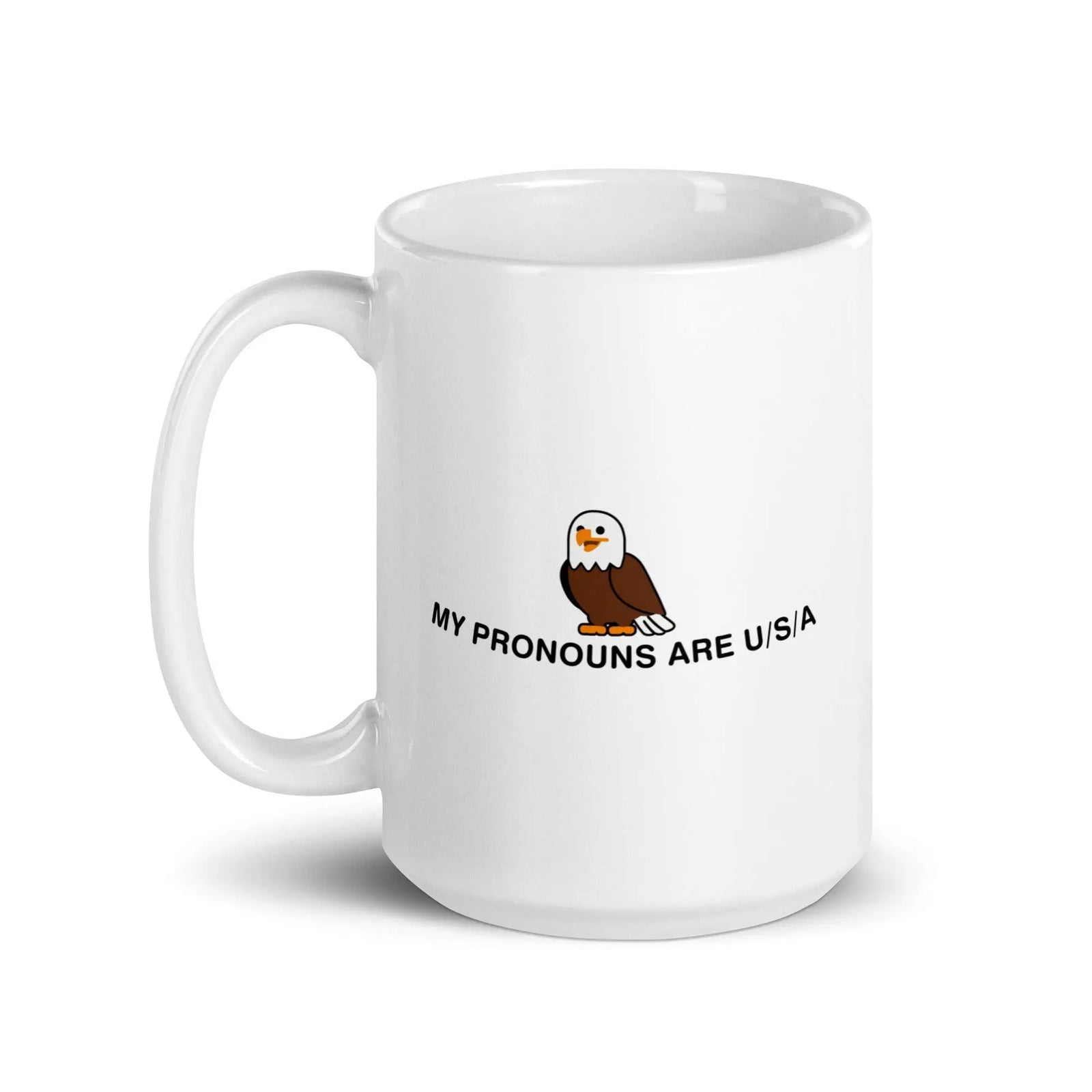 My Pronouns are U/S/A cartoon White glossy mug - Orbital Clothing
