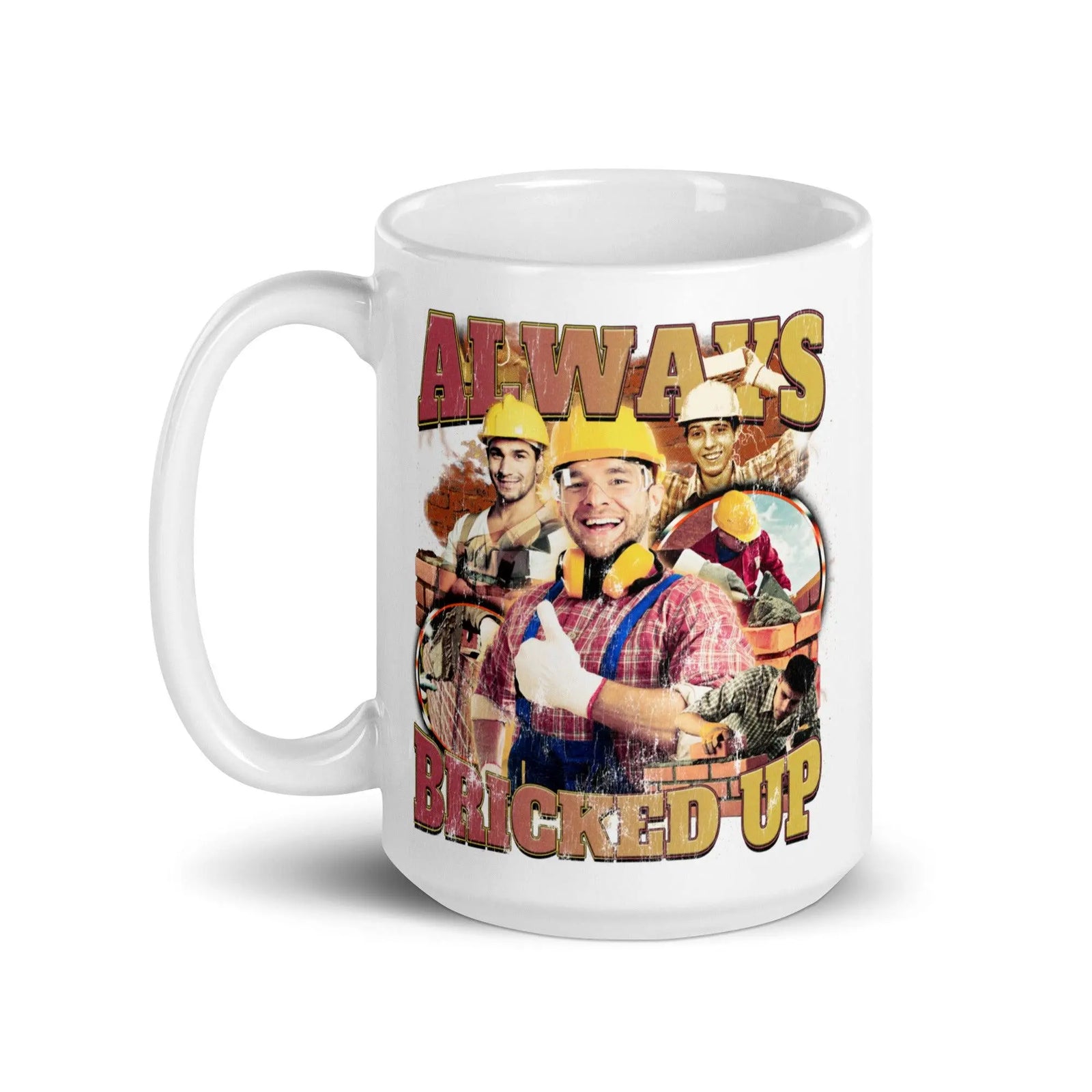 Always Bricked Up White glossy mug - Orbital Clothing