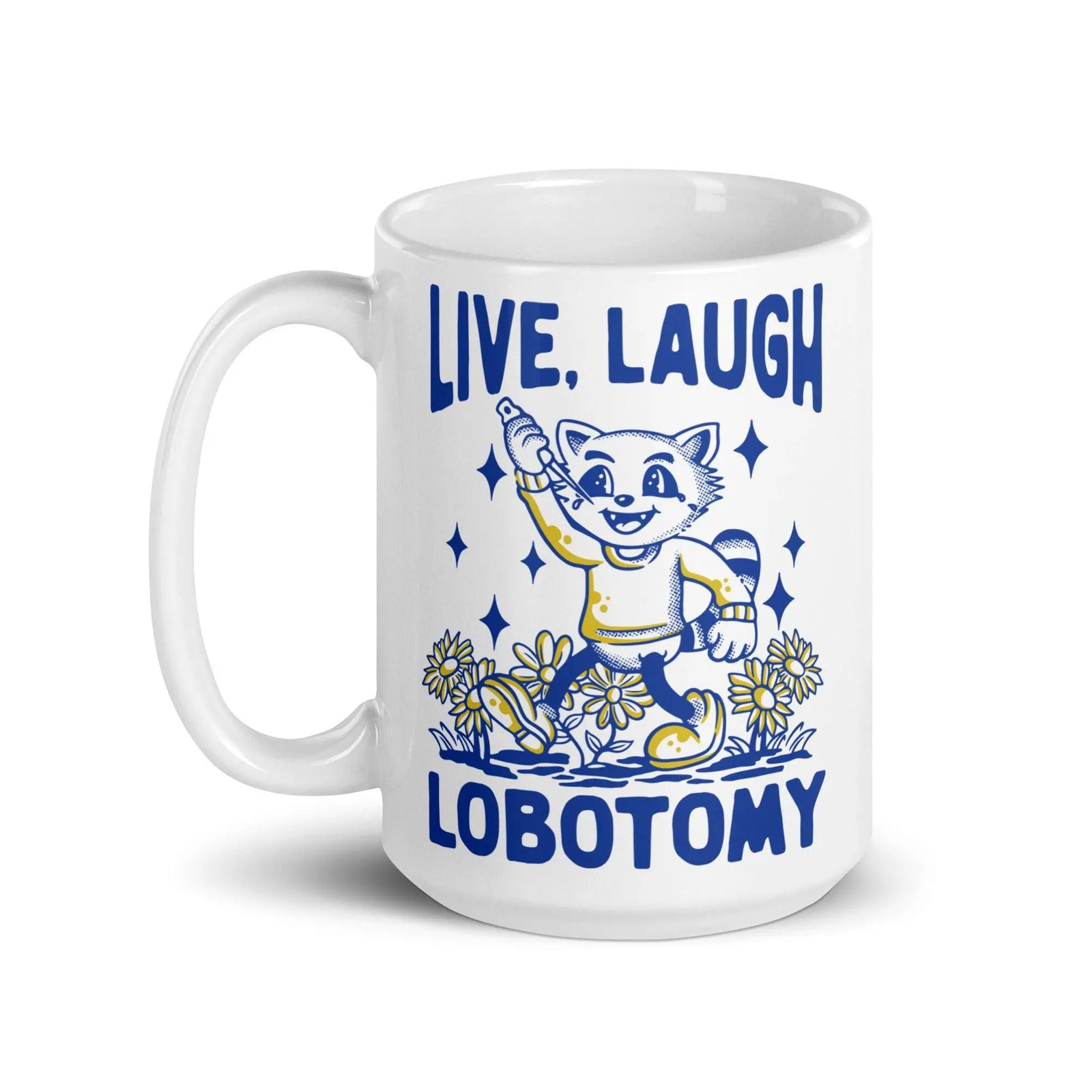Live Laugh Lobotomy cartoon design 1 White glossy mug - Orbital Clothing
