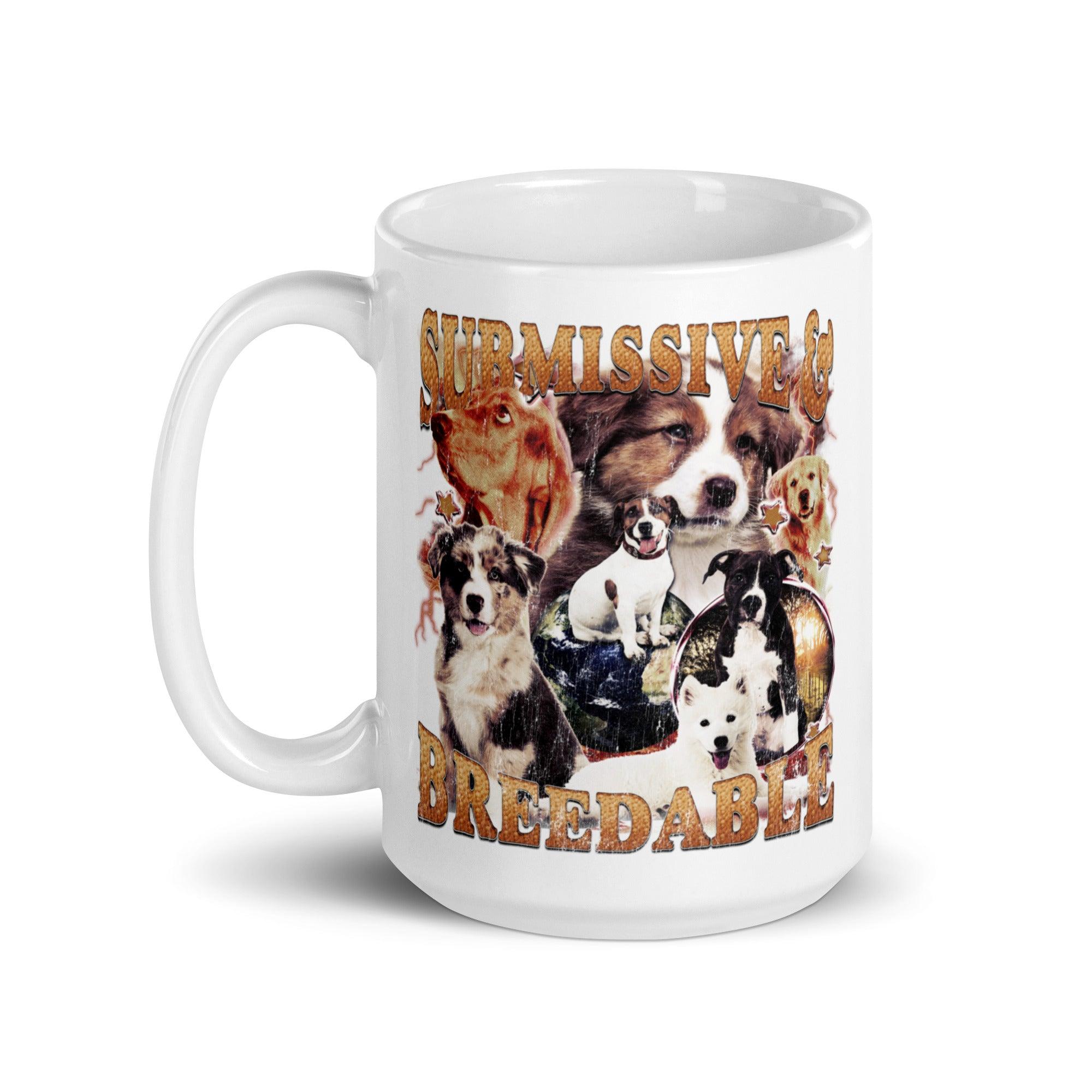 Submissive and Breedable White glossy mug - Orbital Clothing