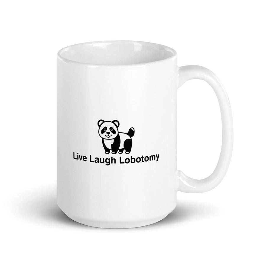 Live Laugh Lobotomy design 2 White glossy mug - Orbital Clothing