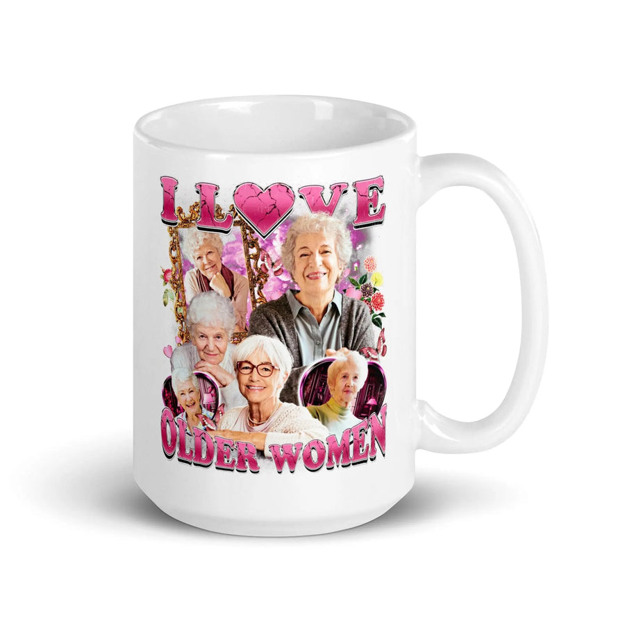 I love Older Women White glossy mug - Orbital Clothing