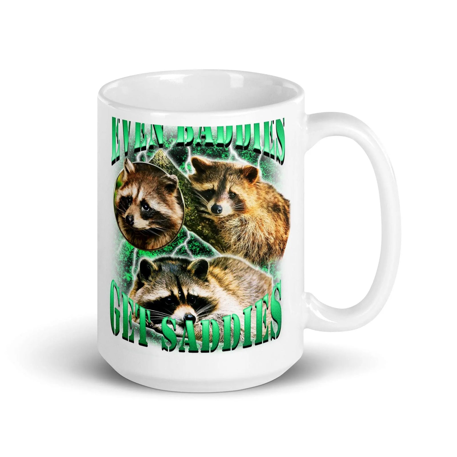Even Baddies Get Saddies White glossy mug - Orbital Clothing