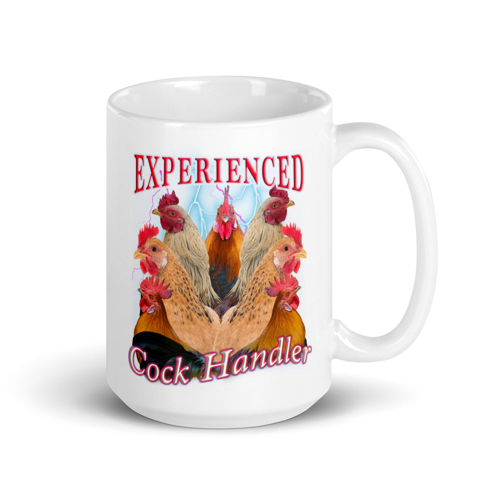 Experienced Cock Handler White glossy mug