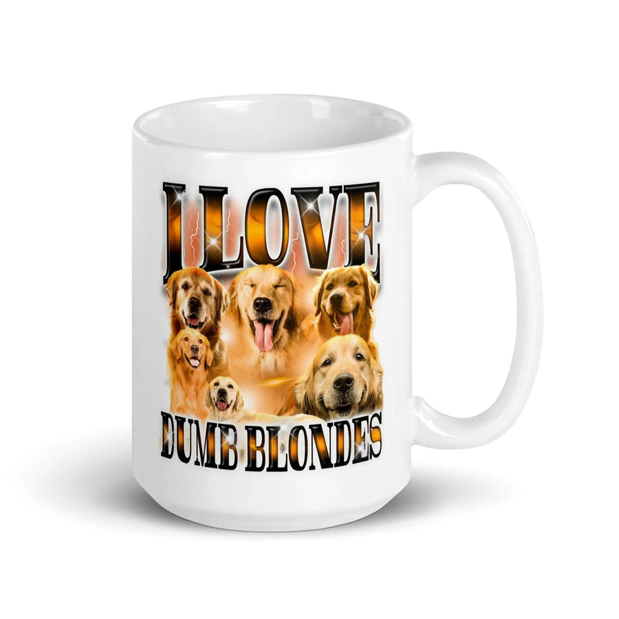 I Love Dumb Blondes White glossy mug - Orbital Clothing