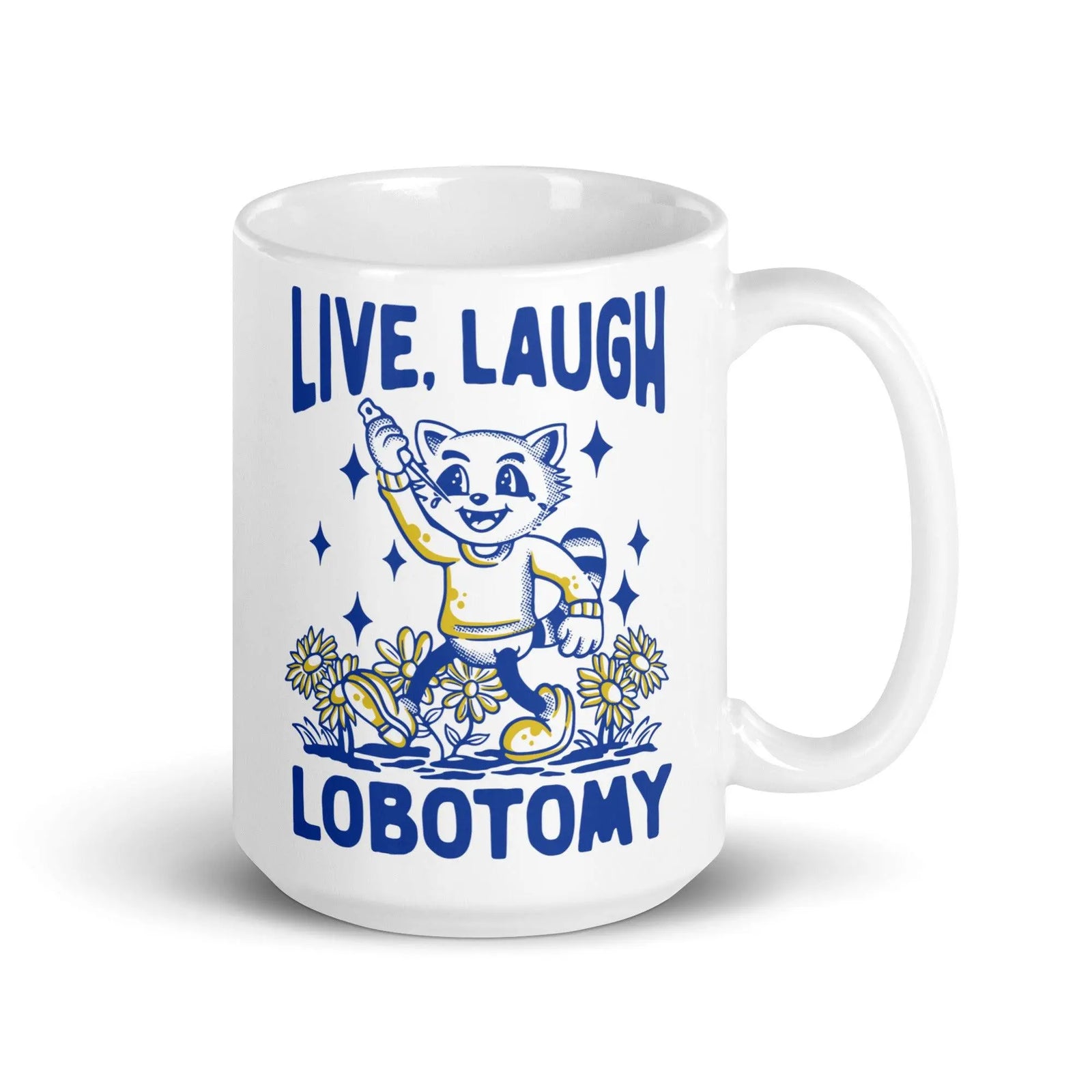 Live Laugh Lobotomy cartoon design 1 White glossy mug - Orbital Clothing