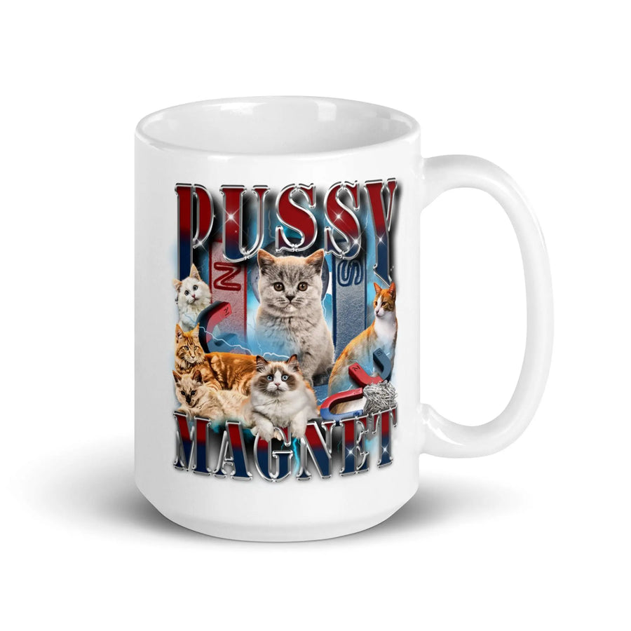 Pussy Magnet White glossy mug - Orbital Clothing