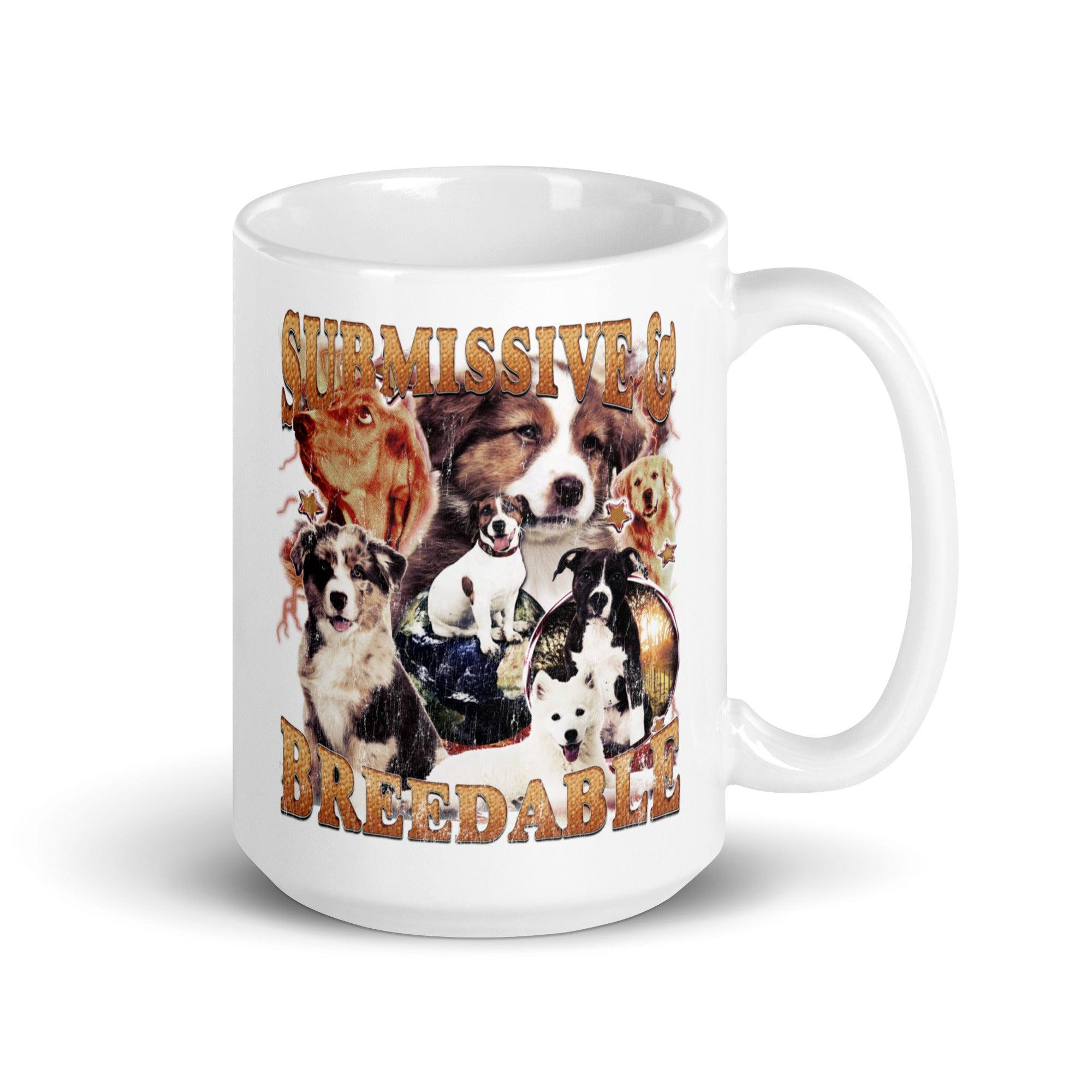 Submissive and Breedable White glossy mug - Orbital Clothing