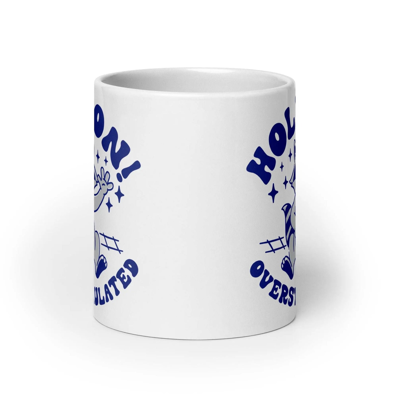 Hold on I'm Overstimulated White glossy mug - Orbital Clothing