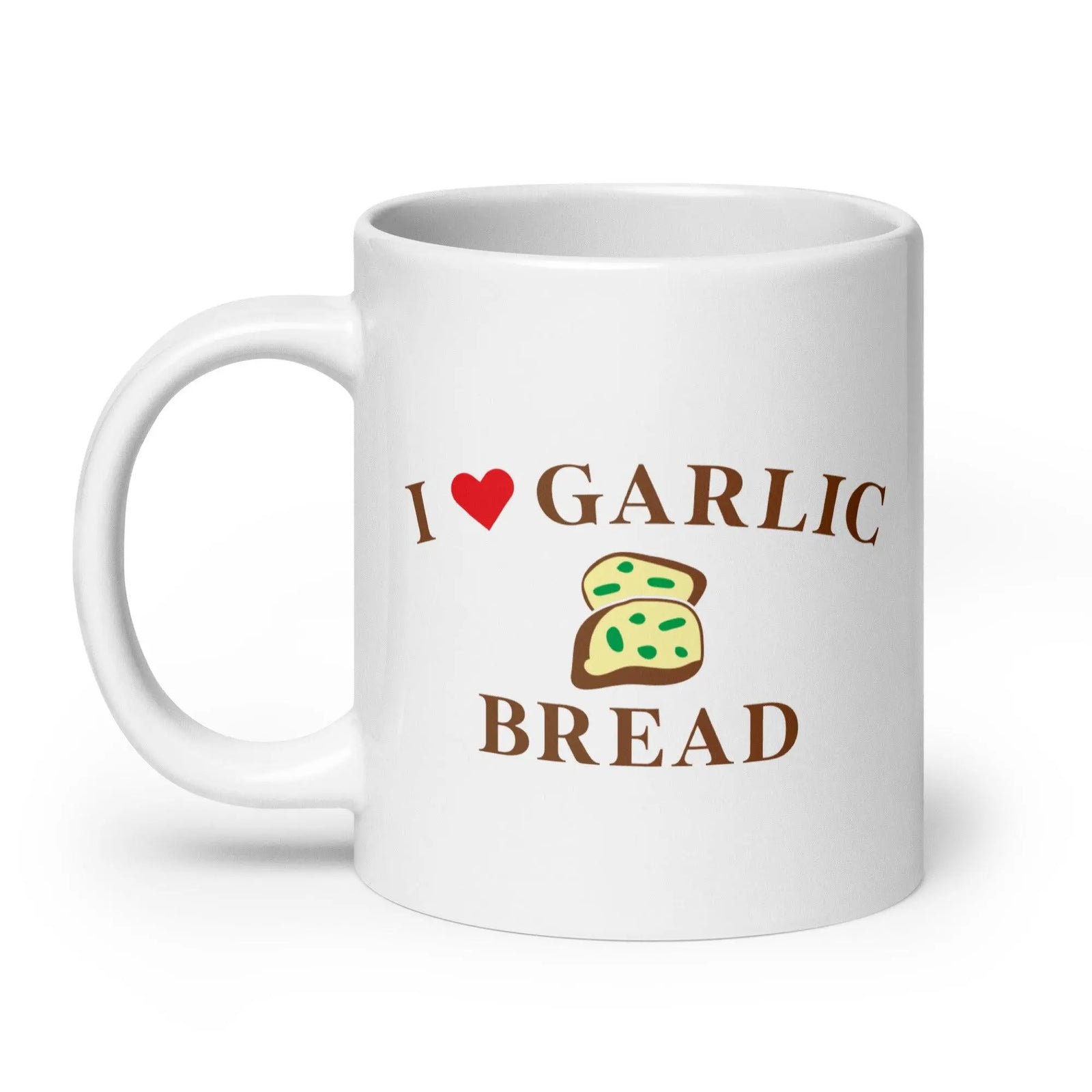 I Love Garlic Bread White glossy mug - Orbital Clothing