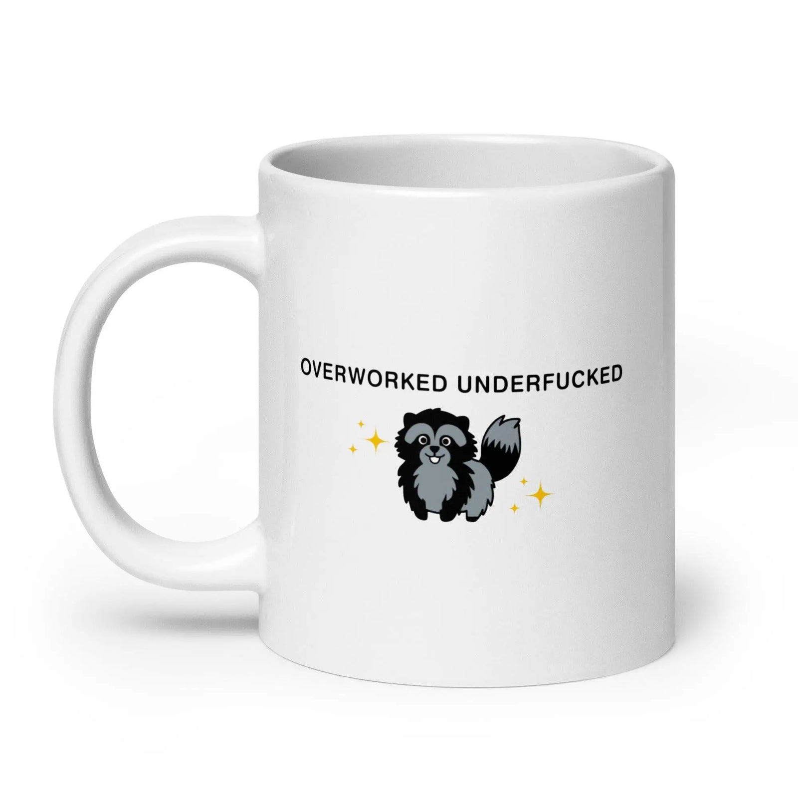 Overworked Underfucked White glossy mug - Orbital Clothing