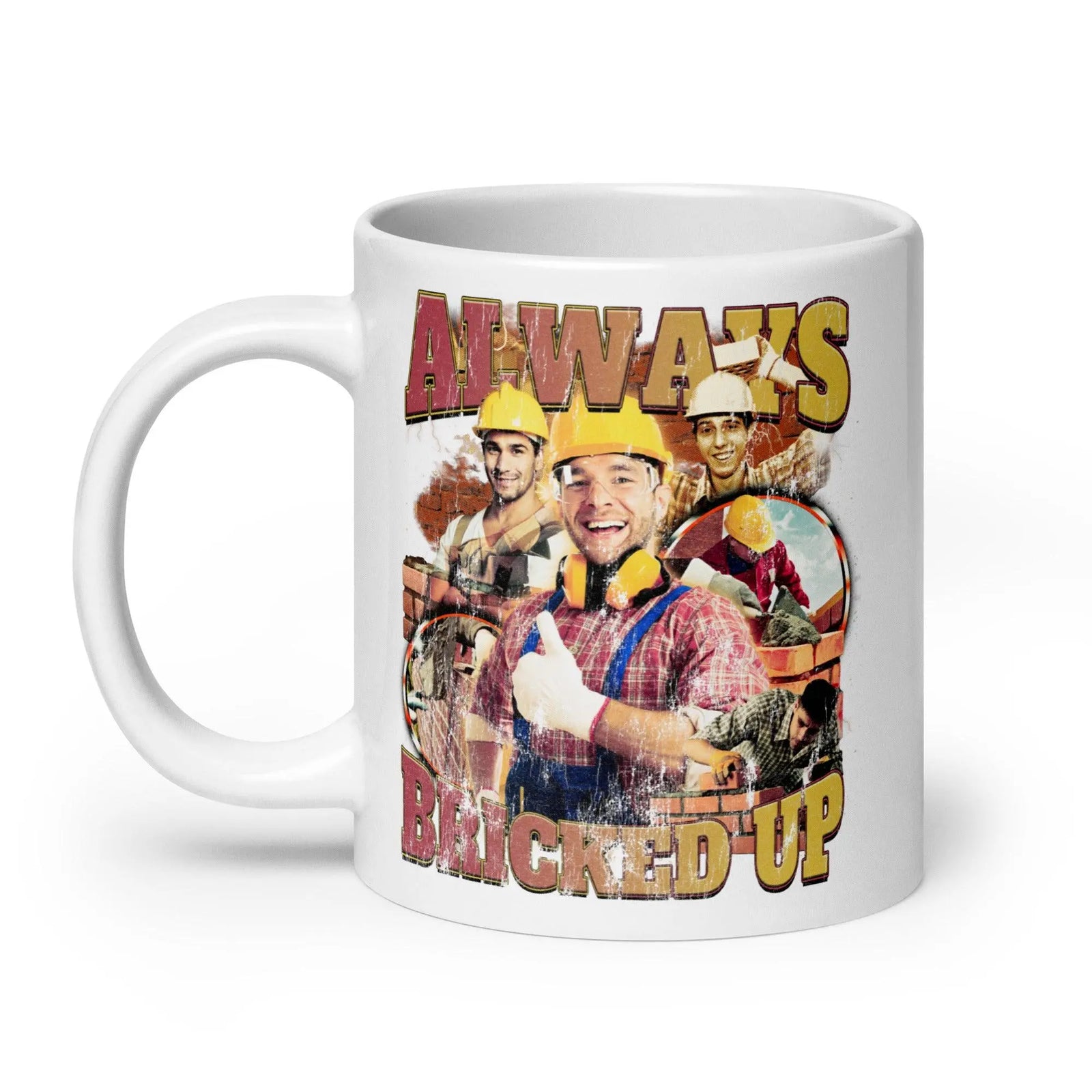 Always Bricked Up White glossy mug - Orbital Clothing