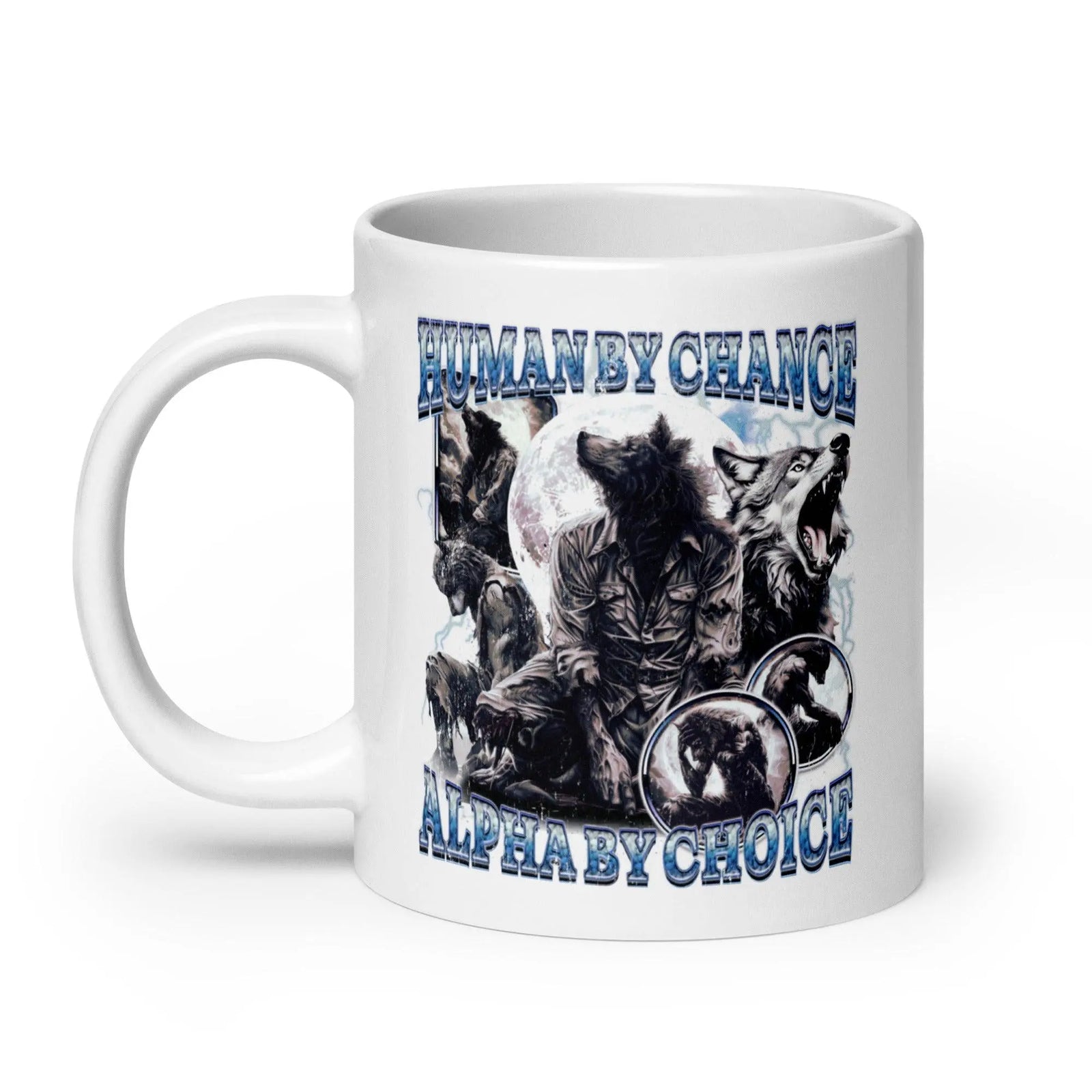 Human by Chance Alpha by Choice White glossy mug - Orbital Clothing
