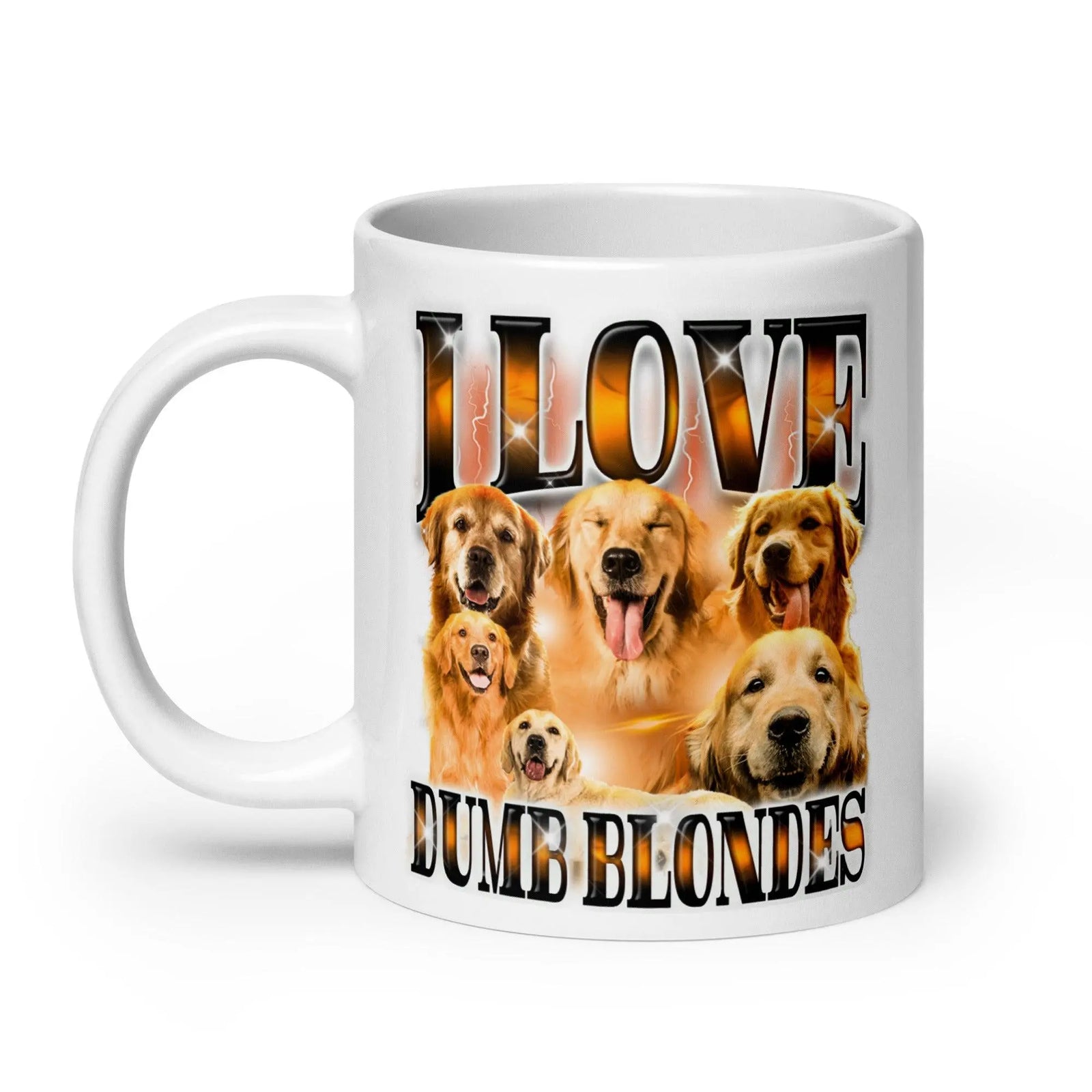 I Love Dumb Blondes White glossy mug - Orbital Clothing