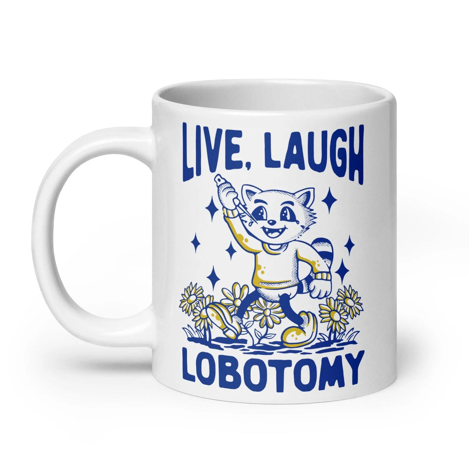Live Laugh Lobotomy cartoon design 1 White glossy mug - Orbital Clothing