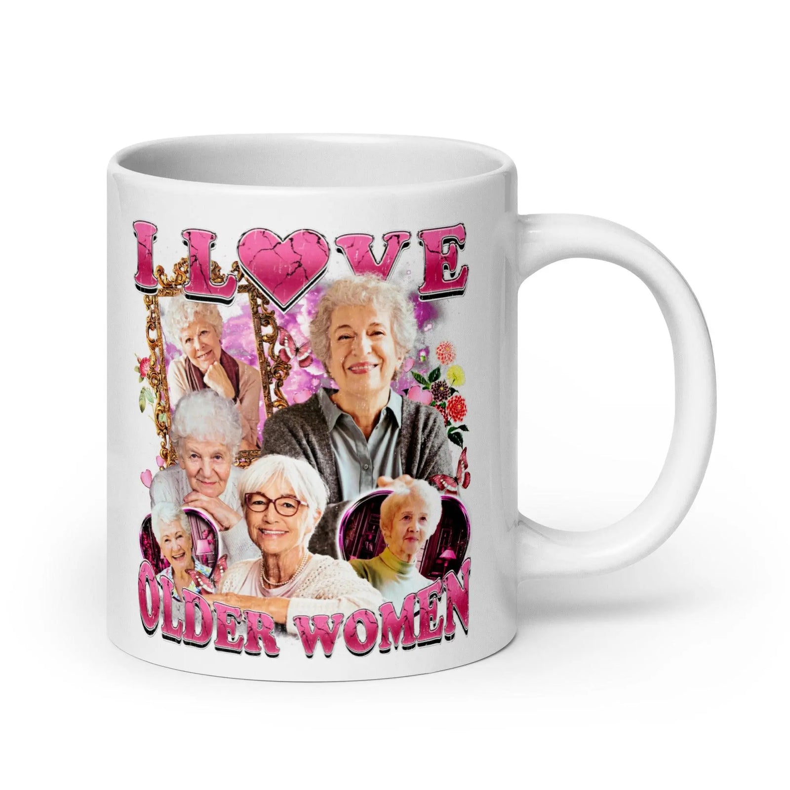 I love Older Women White glossy mug - Orbital Clothing