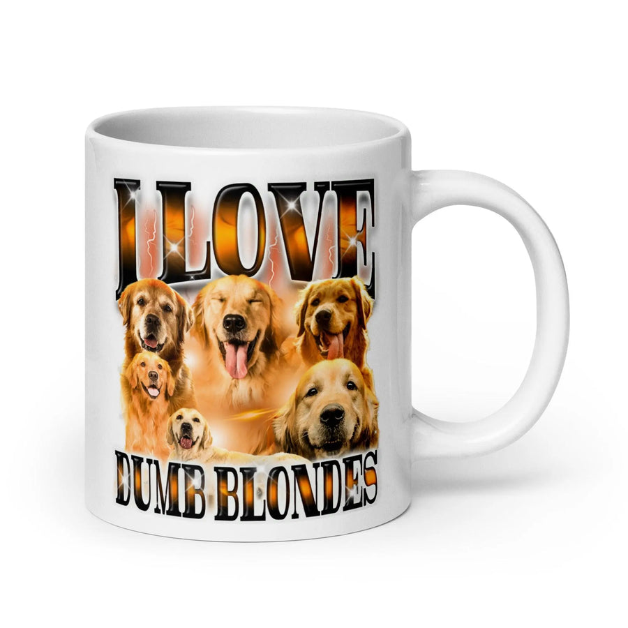 I Love Dumb Blondes White glossy mug - Orbital Clothing
