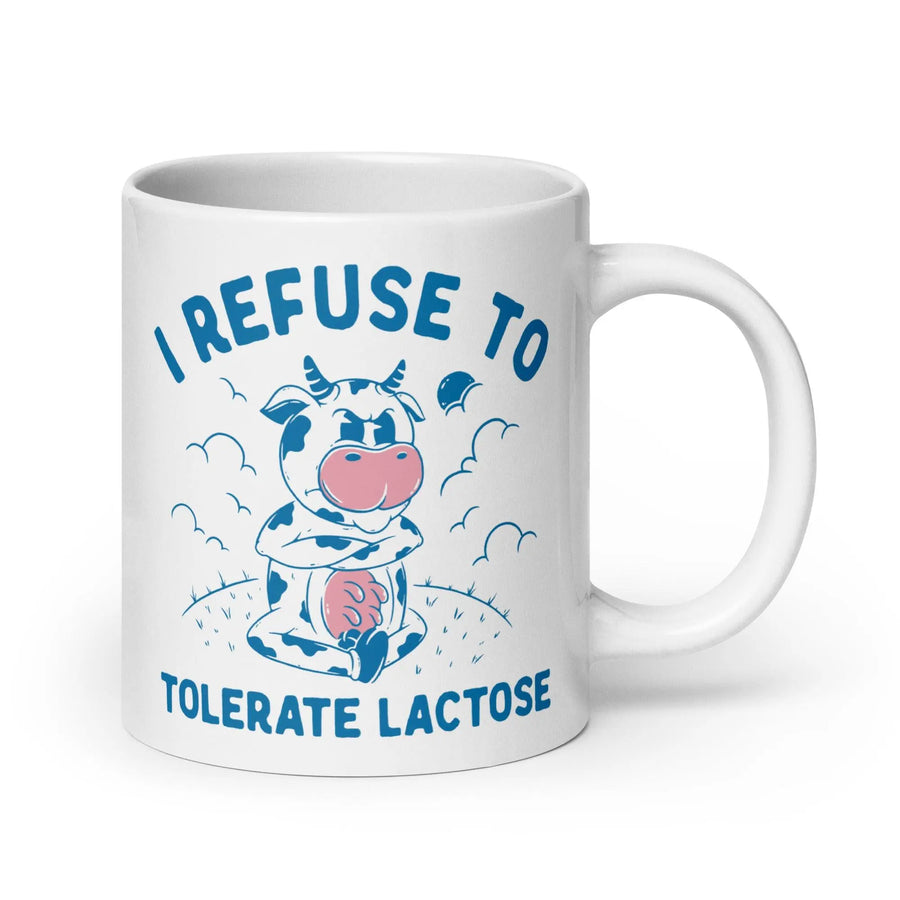 I Refuse to Tolerate Lactose White glossy mug - Orbital Clothing