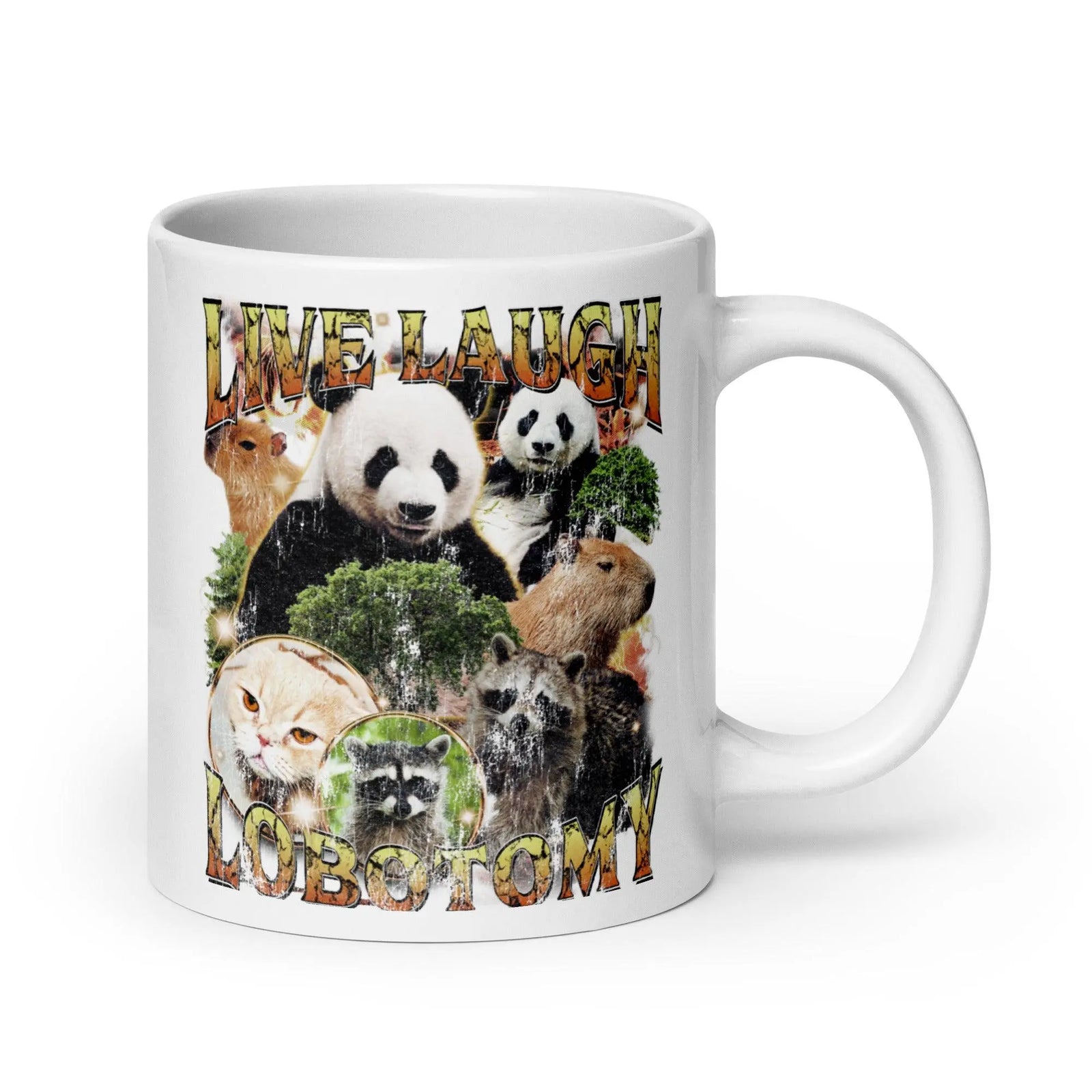 Live Laugh Lobotomy White glossy mug - Orbital Clothing