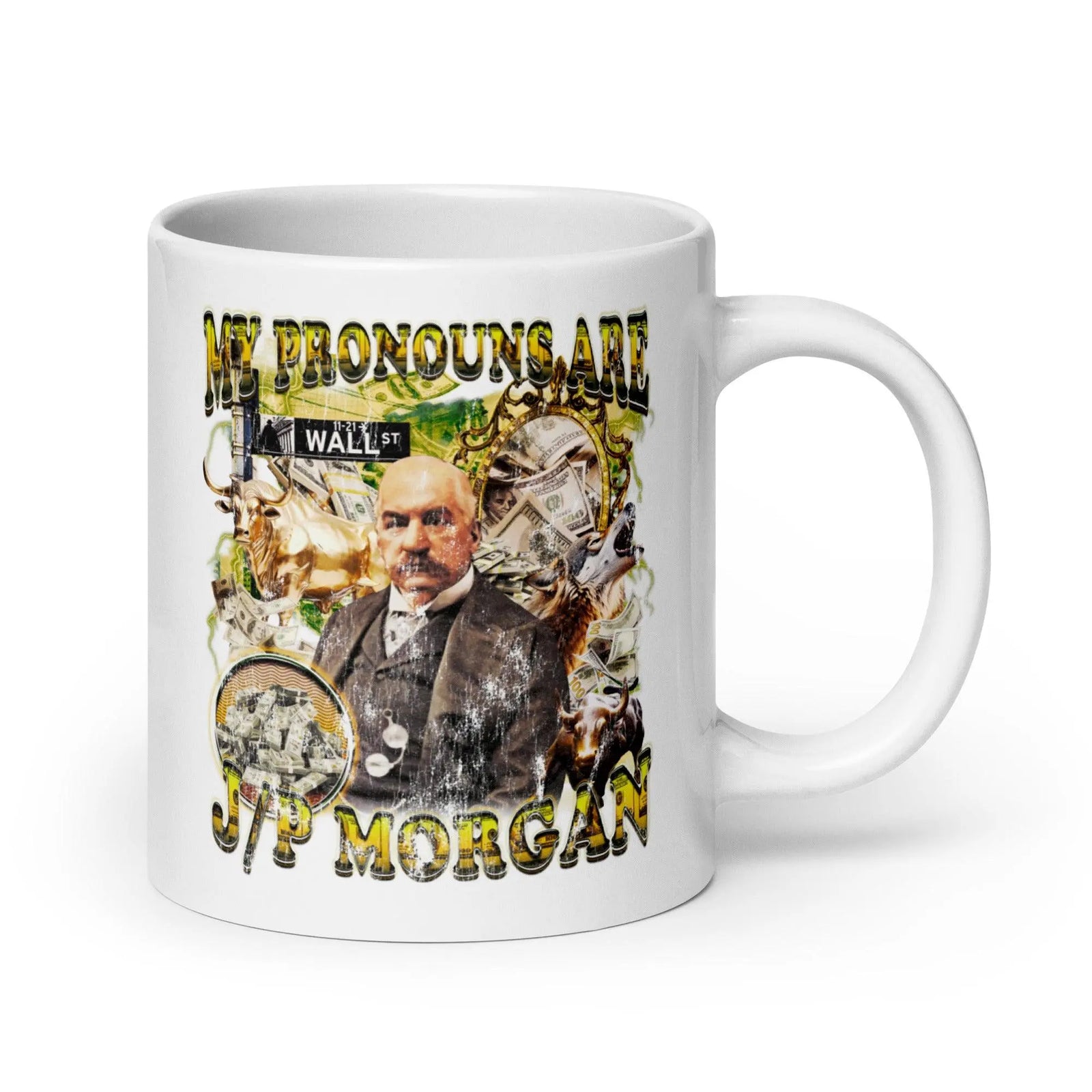 My Pronouns are J_P Morgan White glossy mug - Orbital Clothing