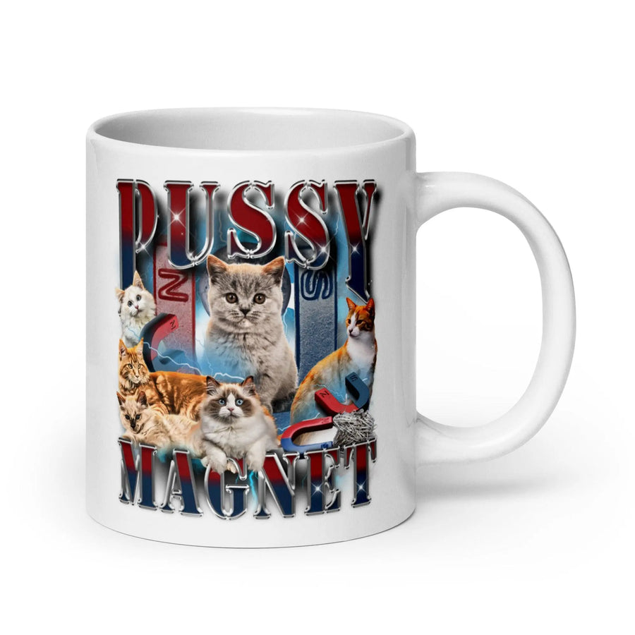 Pussy Magnet White glossy mug - Orbital Clothing