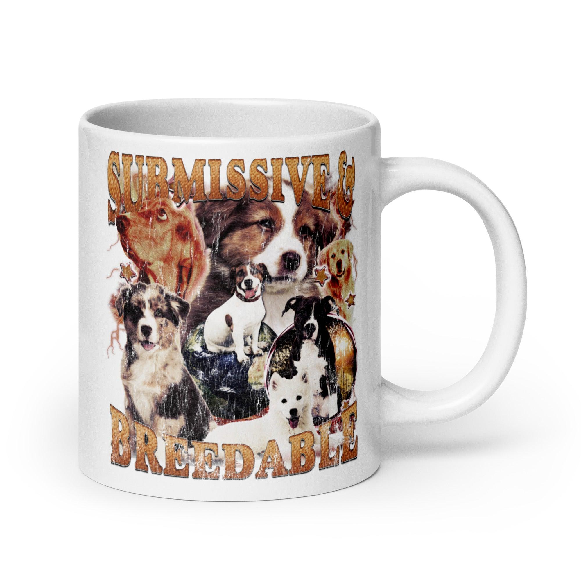 Submissive and Breedable White glossy mug - Orbital Clothing