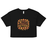 It's finally Autism Women’s crop top - Black / XS