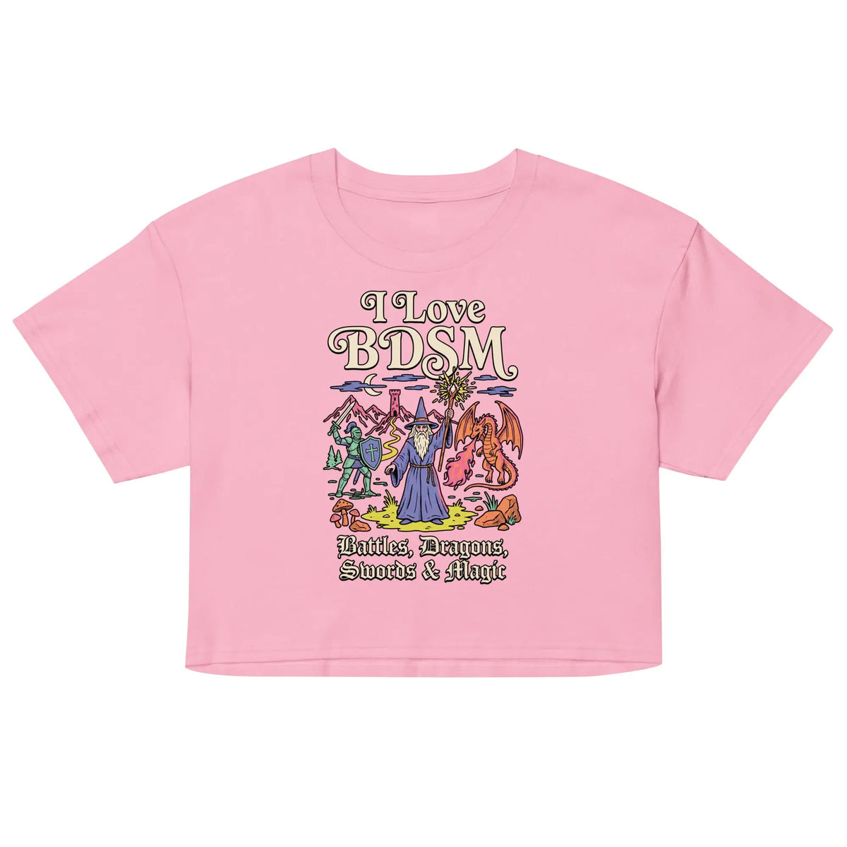 I Love BDSM (Battles, Dragons, Swords & Magic) Women’s crop top Orbital Clothing