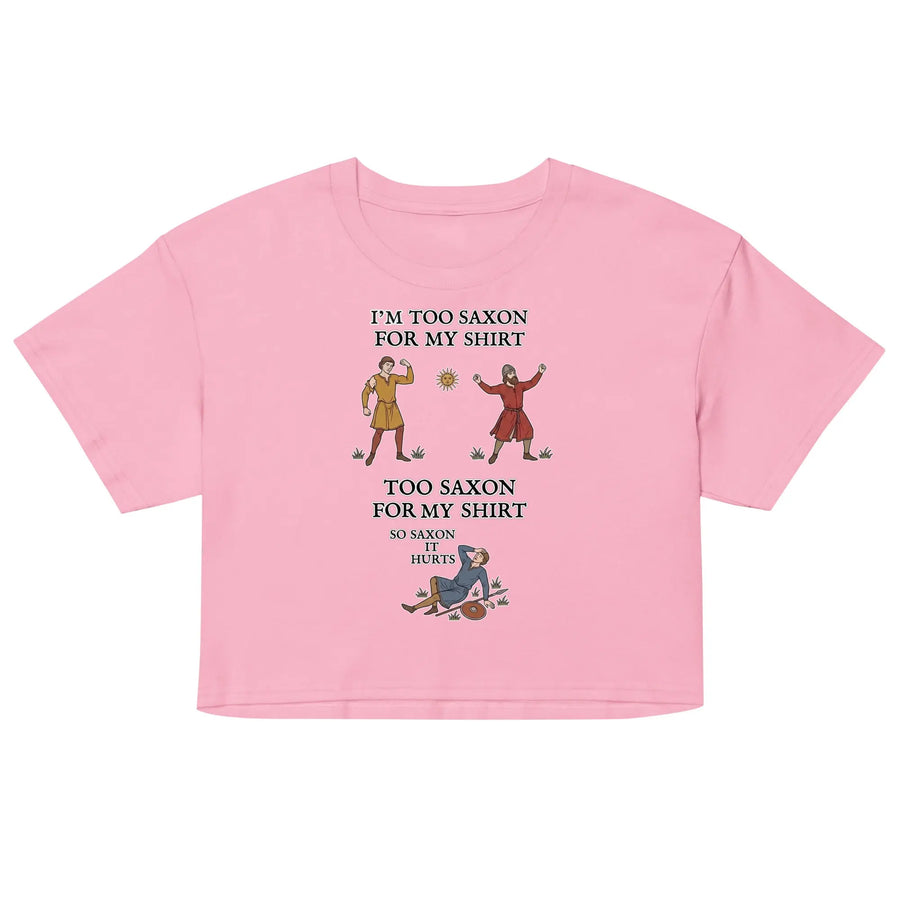 I'm Too Saxon For My Shirt Women’s crop top Orbital Clothing