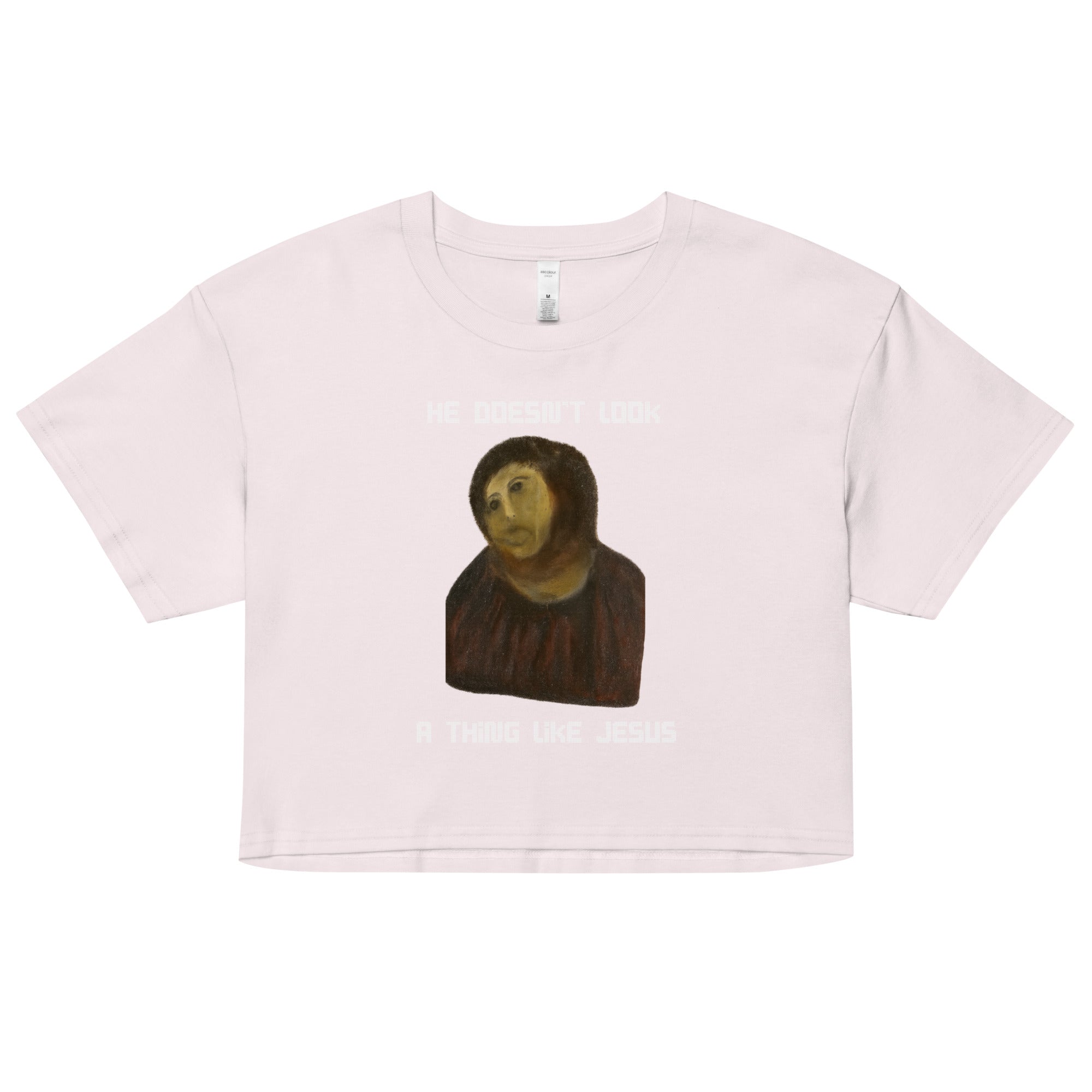 He doesn't look a thing like Jesus Women’s crop top