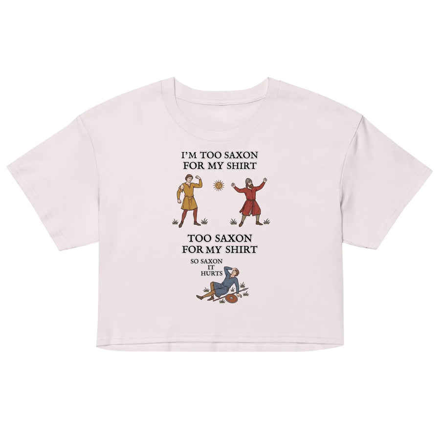 I'm Too Saxon For My Shirt Women’s crop top Orbital Clothing