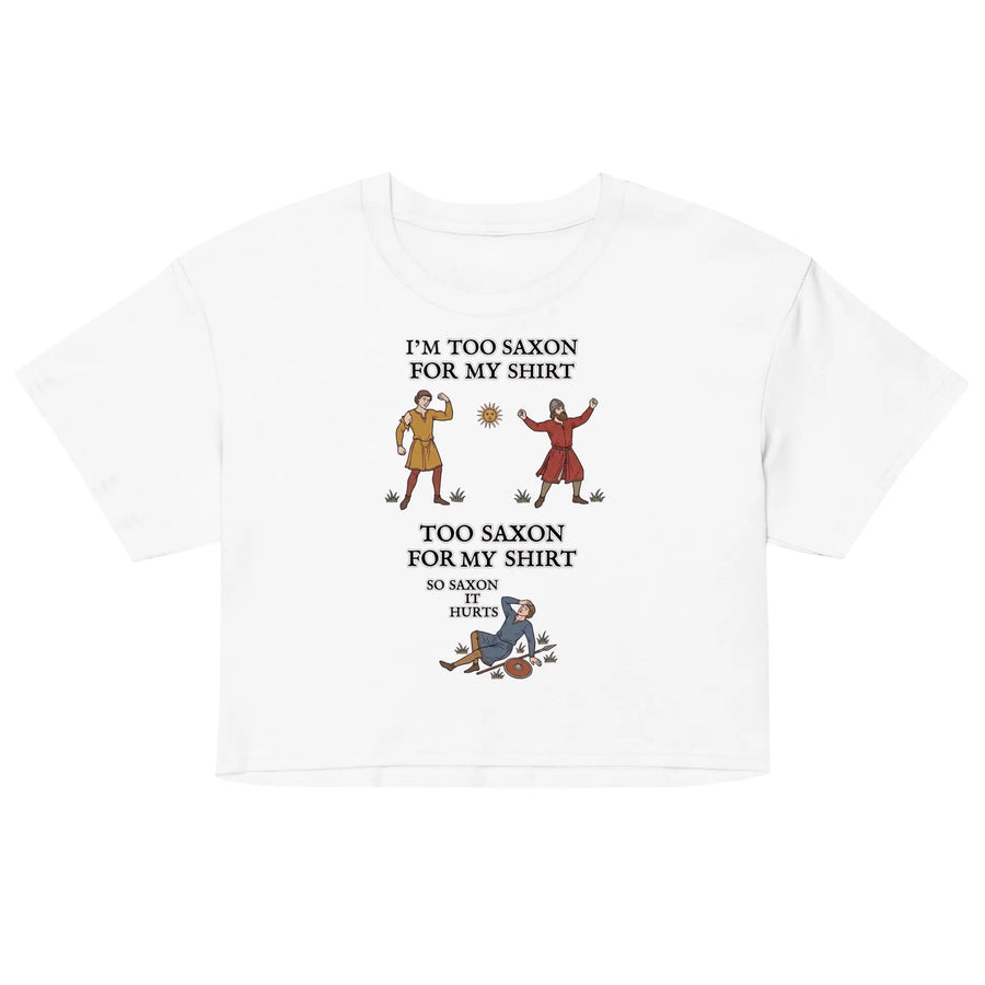 I'm Too Saxon For My Shirt Women’s crop top Orbital Clothing